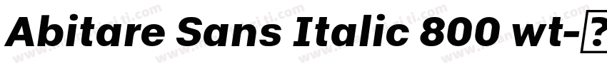 Abitare Sans Italic 800 wt字体转换